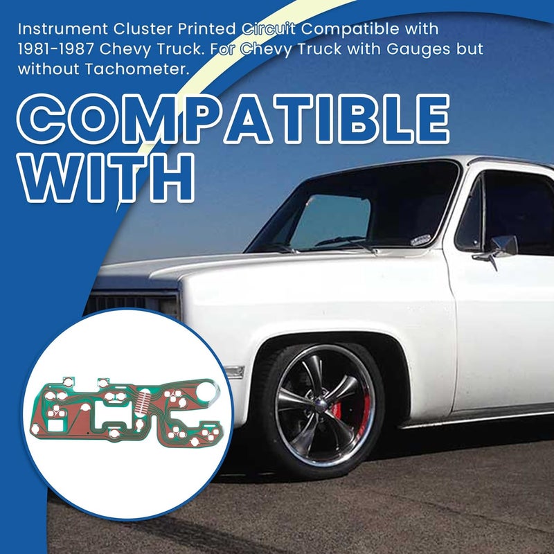 Ciuouient Instrument Cluster Printed Circuit Board Compatible with 1981 1982 1983 1984 1985 1986 1987 Chevy Truck with Gauges but Without Tachometer, Only Fits for Listed Models - Image 2